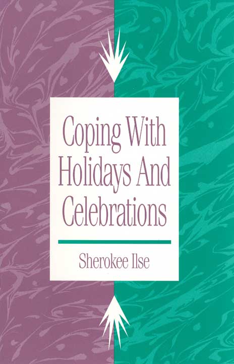 Coping with Holidays and Celebrations