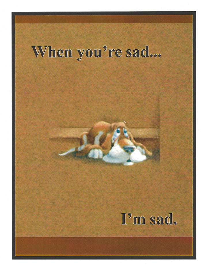 When you're sad