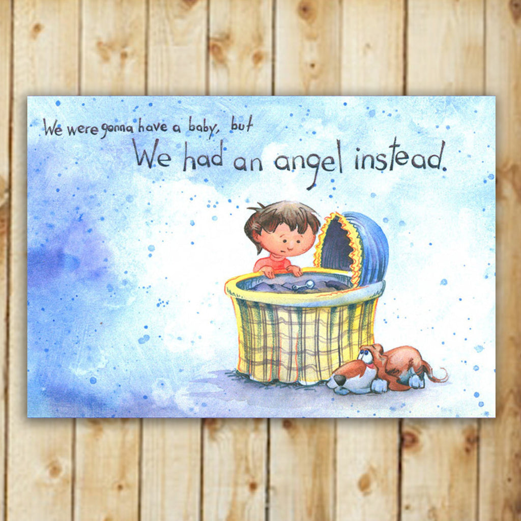 We were gonna have a baby, but we had an angel instead book