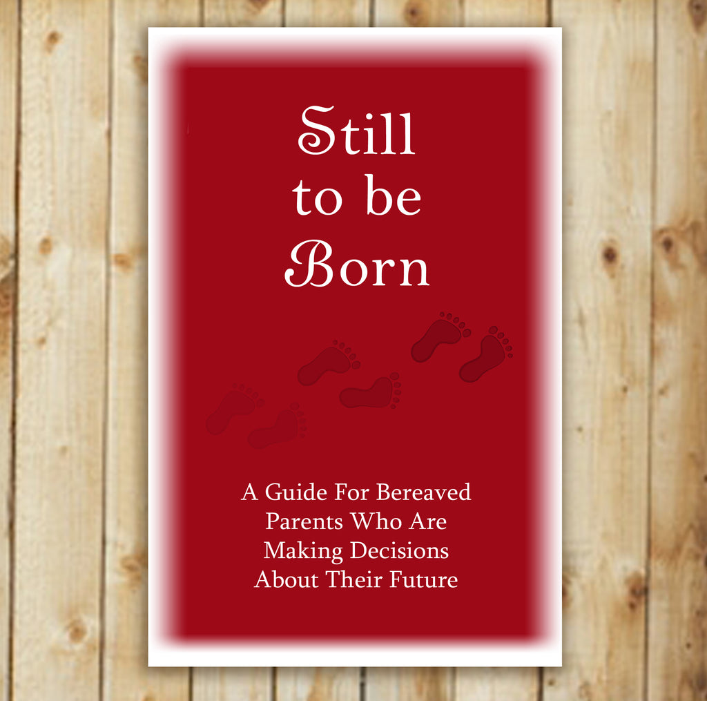 Still to be Born book