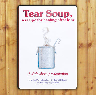 Tear Soup PowerPoint Slide Show