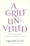 A Grief Unveiled (1999)