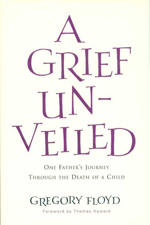 A Grief Unveiled