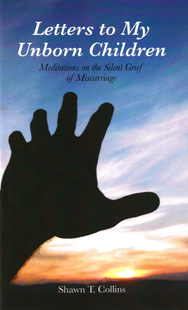 Letters to My Unborn Children