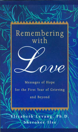 Remembering with Love