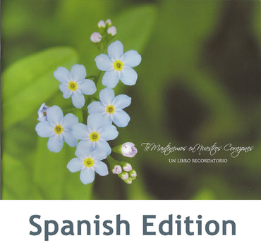 Te Mantenemos en Nuestros Corazones