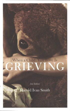 When a Child You Love Is Grieving