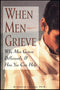 When Men Grieve